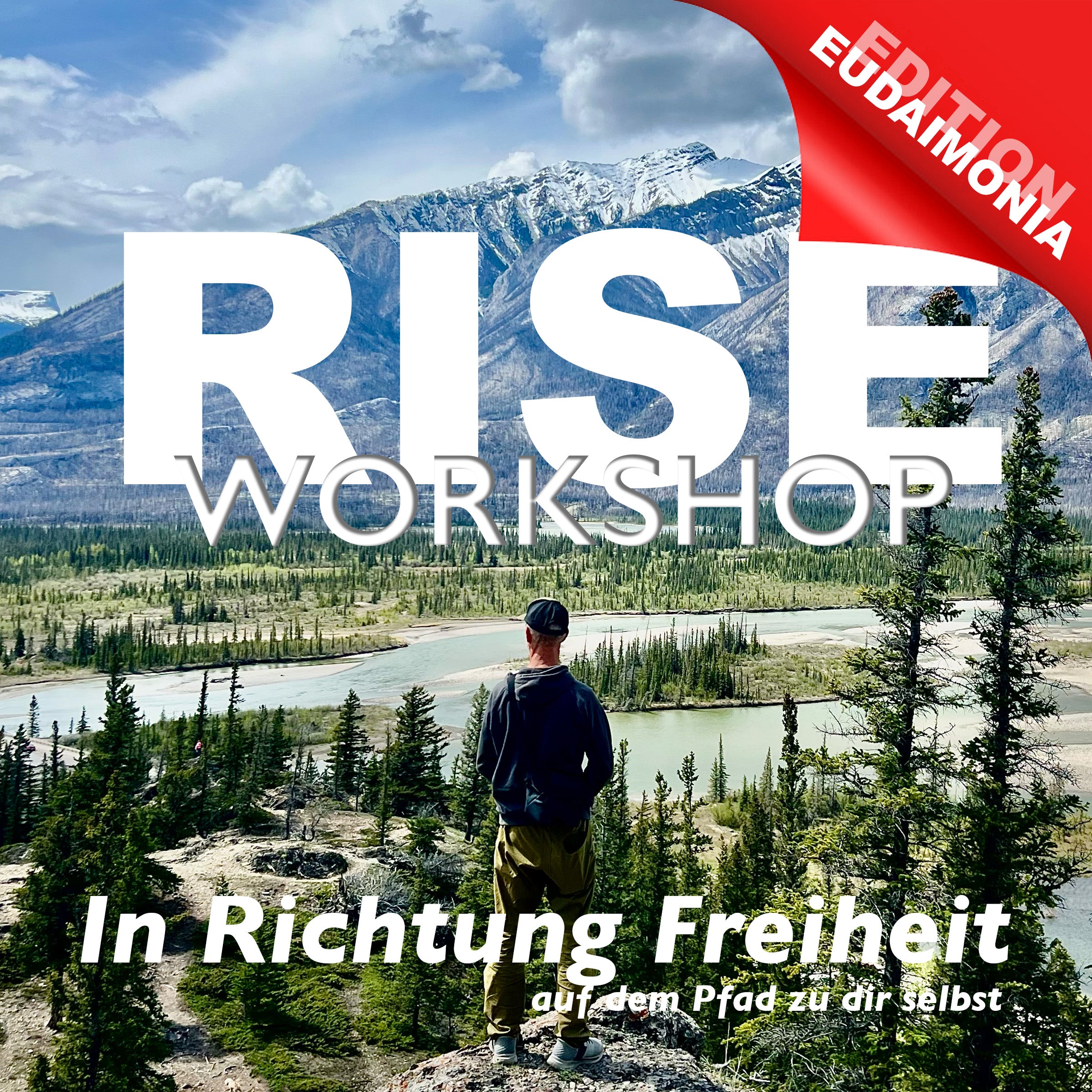 RISE - in Richtung Freiheit / Eudaimonia Edition